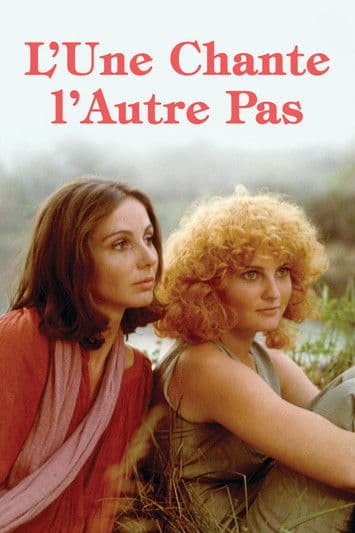 L'une chante, l'autre pas (1977) poster