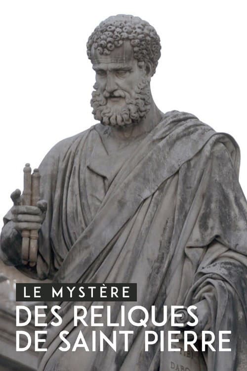 Le mystère des reliques de saint Pierre (2019) poster