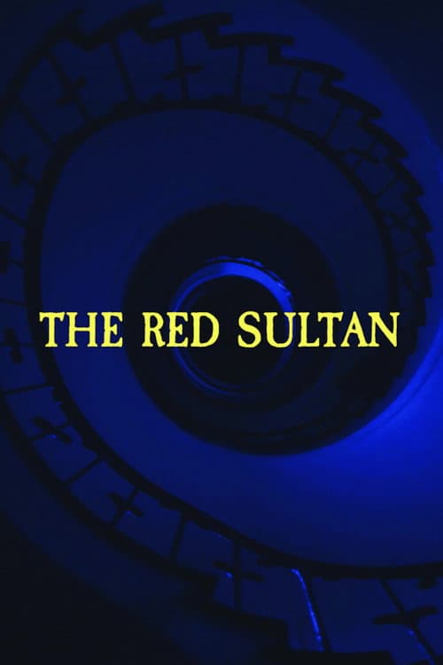 The Red Sultan (2022) poster