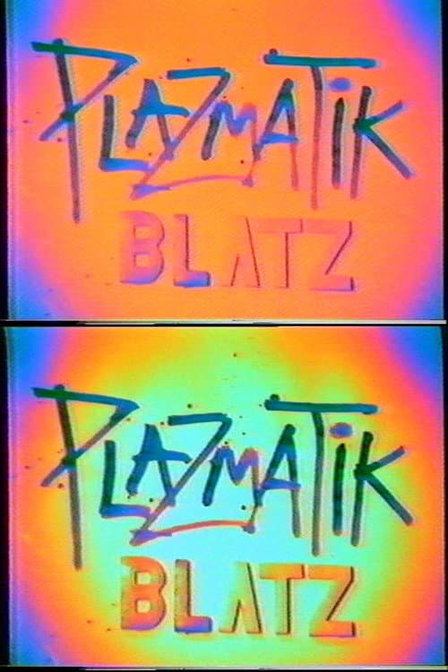 Plazmatic Blatz (1991) poster