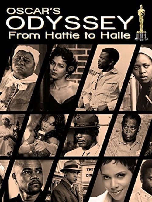 Oscar's Black Odyssey: From Hattie to Halle (2003) poster