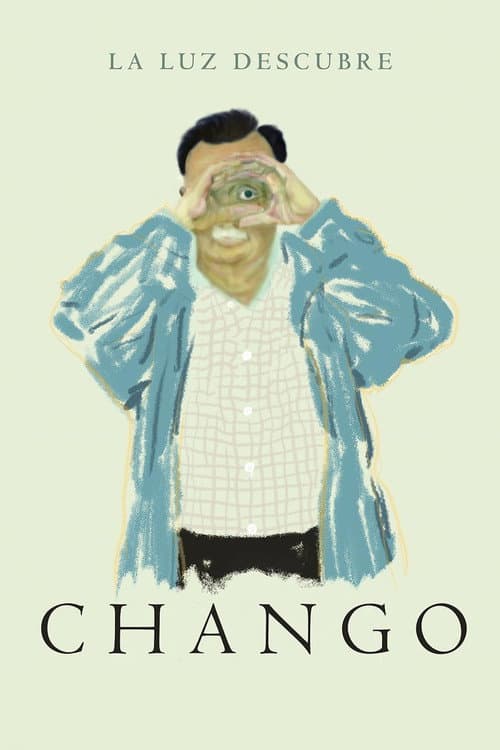Chango, la luz descubre (2021) poster