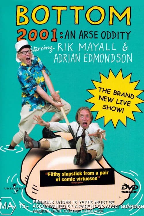 Bottom Live 2001: An Arse Oddity (2001) poster