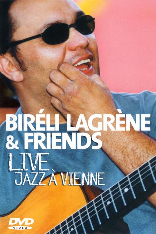 Biréli Lagrène & Friends Live Jazz à Vienne (2004) poster