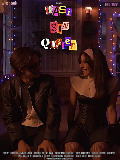Casi Sin Querer (2025) poster