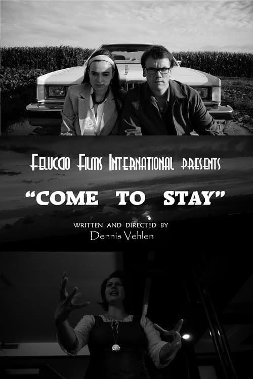 Come To Stay (2015) poster