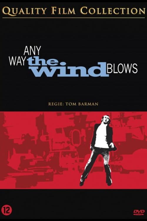 Any Way the Wind Blows (2003) poster