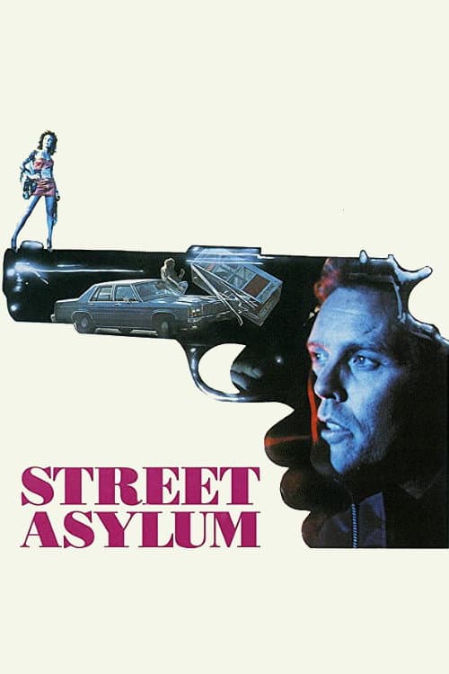 Street Asylum (1990) poster