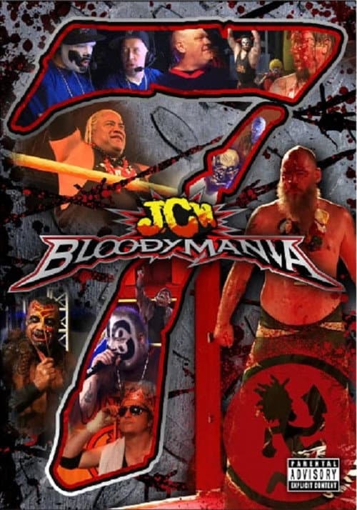 JCW Bloodymania 7 (2013) poster