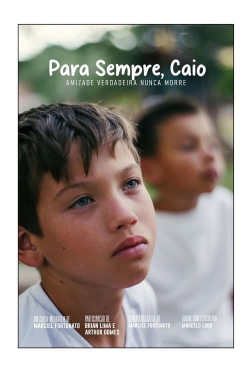 Para Sempre, Caio (2025) poster