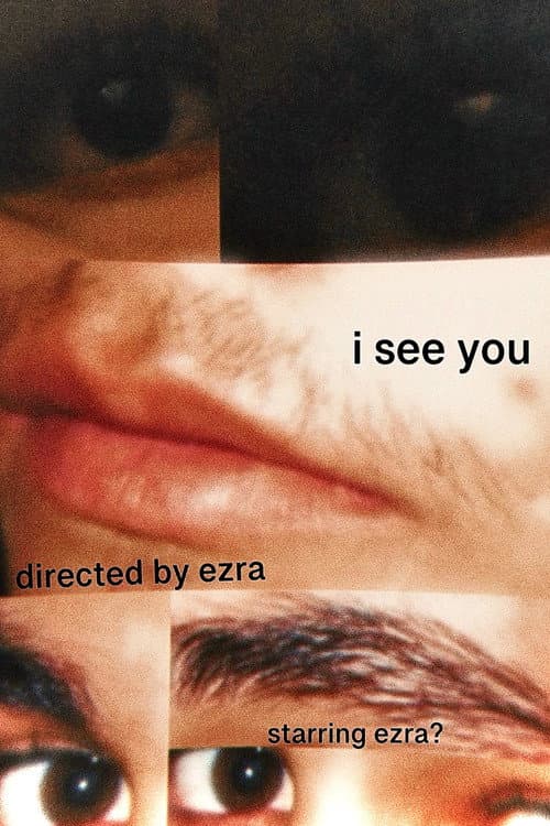 I SEE YOU (2025) poster