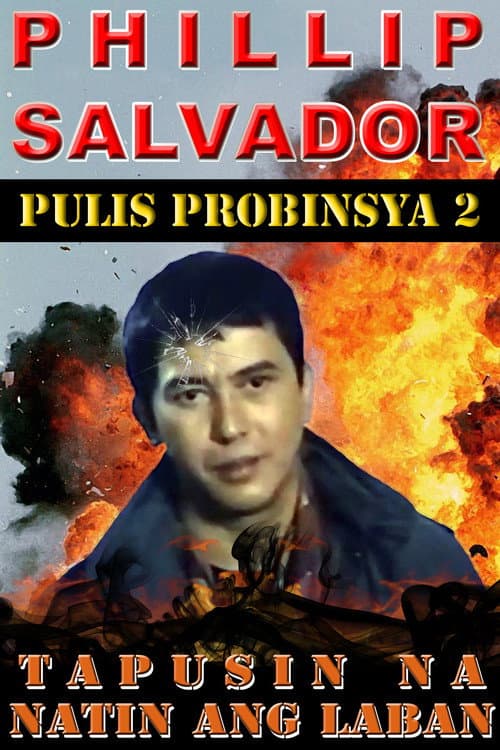 Pulis Probinsya 2: Tapusin Na Natin Ang Laban (1995) poster