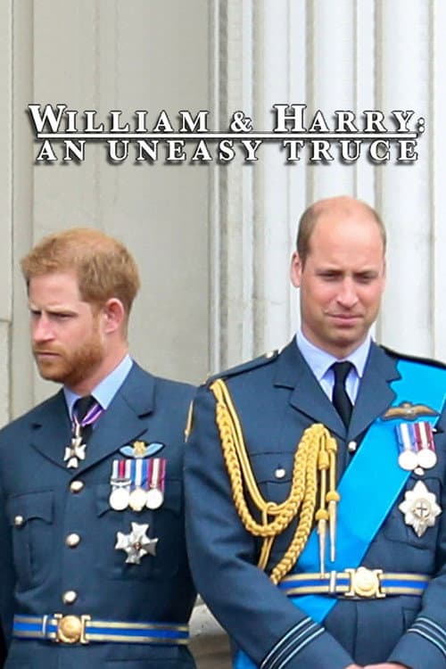 William & Harry: An Uneasy Truce (2023) poster