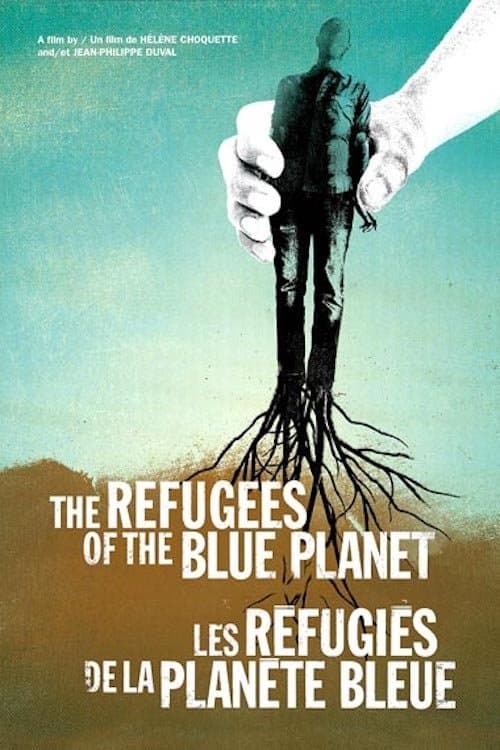 The Refugees of the Blue Planet (2006) poster