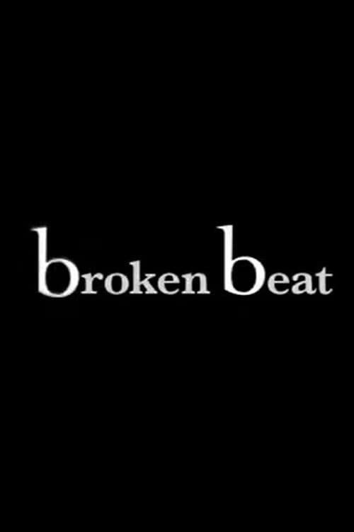 Broken Beat (2005) poster