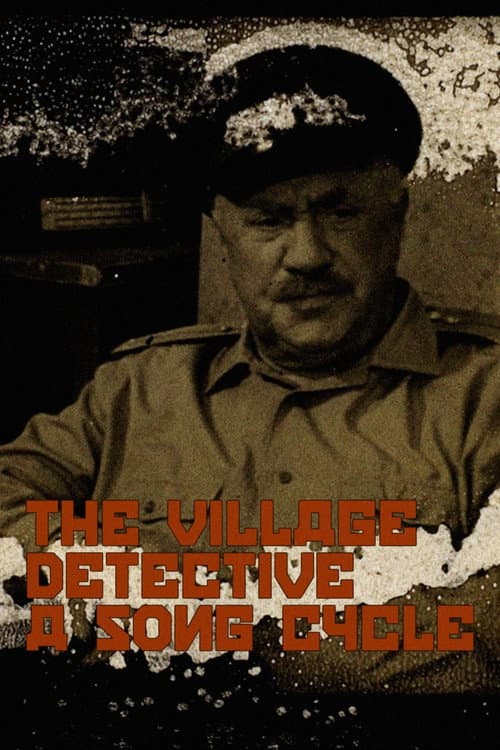 The Village Detective: A Song Cycle (2021) poster