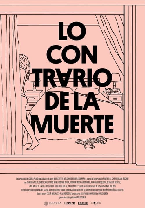 Lo contrario de la muerte (2025) poster