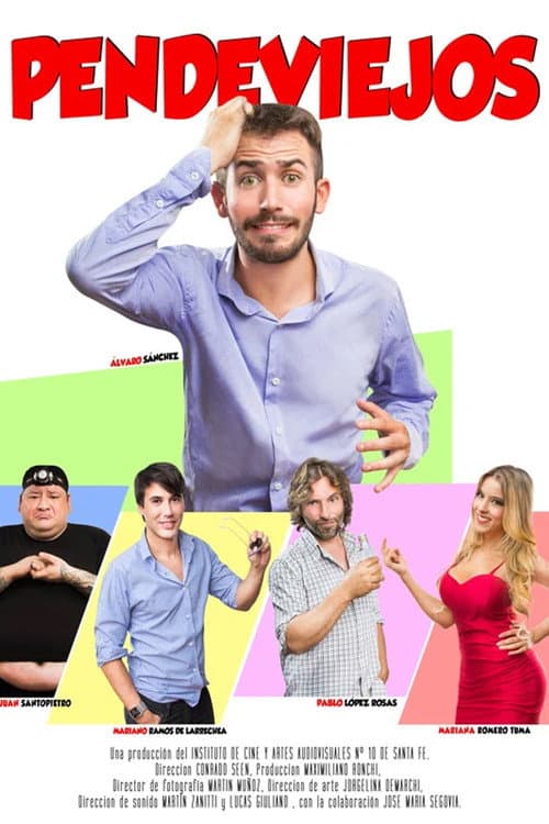 Pendeviejos (2017) poster