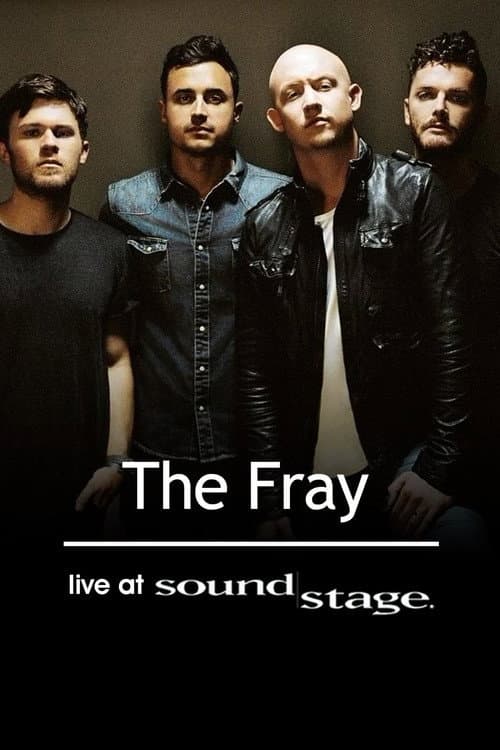 The Fray - Live at Soundstage (2010) poster