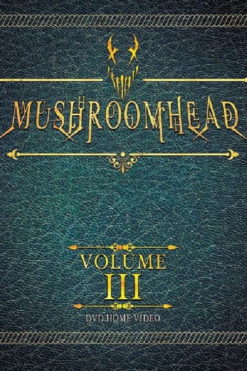 Mushroomhead: Vol III (2018) poster