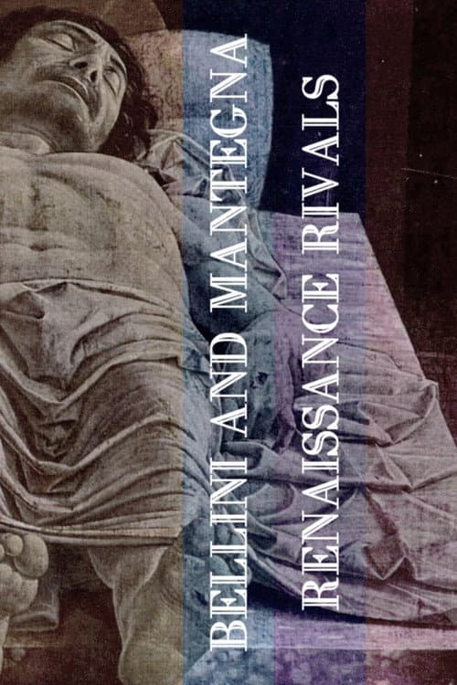 Rivalen der Renaissance: Bellini und Mantegna (2019) poster