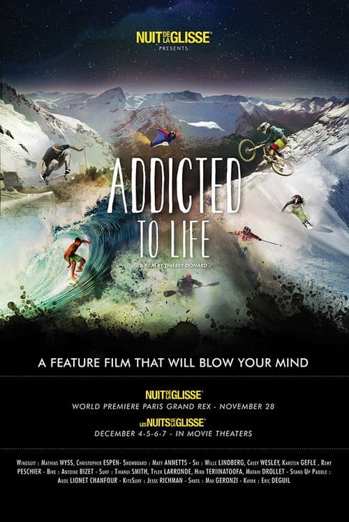 Nuit de la Glisse: Addicted to Life (2014) poster