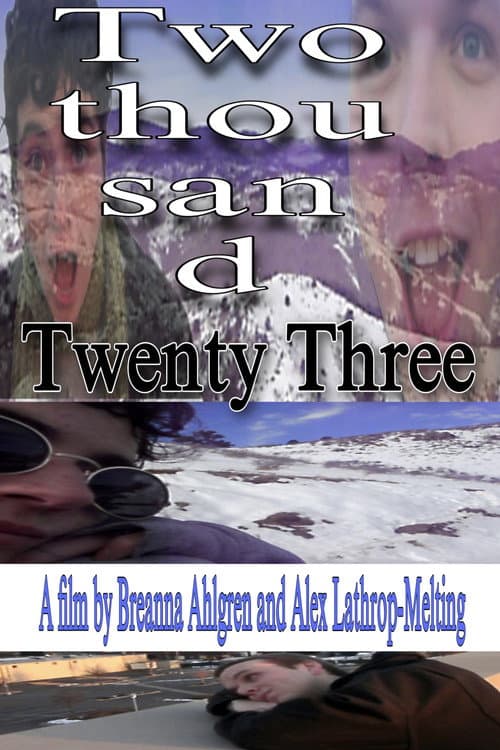 Two Thousand Twenty Three (2023) poster
