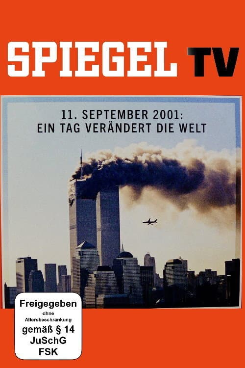 Der 11. September - Ein Tag verändert die Welt (2011) poster