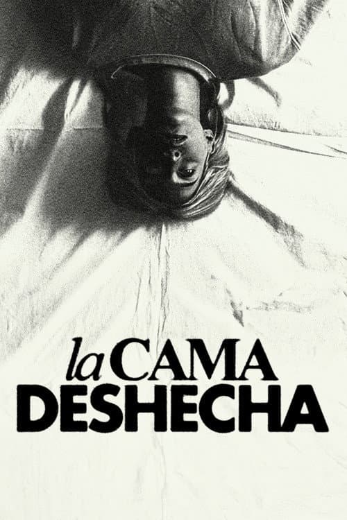 La Cama Deshecha (2024) poster
