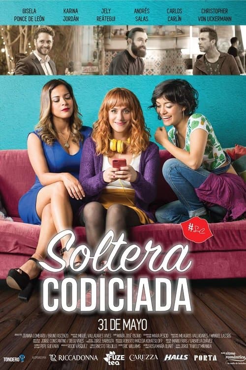 Soltera codiciada (2018) poster