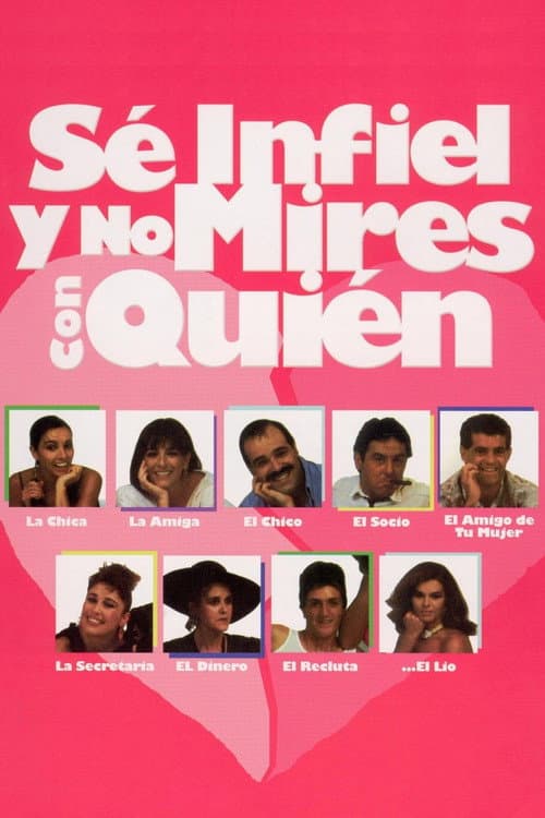Sé infiel y no mires con quién (1985) poster