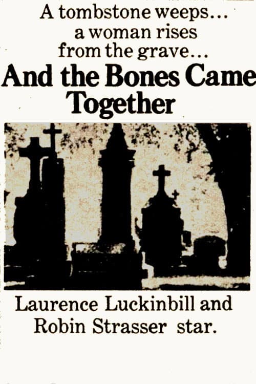 And the Bones Came Together (1973) poster
