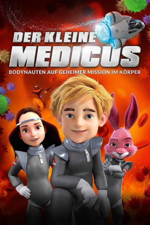 Der kleine Medicus - Bodynauten auf Geheimer Mission im Körper (2014) poster