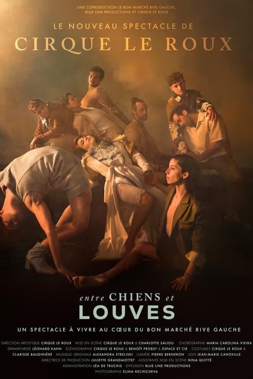 Entre chiens et louves par le Cirque Le Roux au Bon Marché Rive Gauche (2025) poster