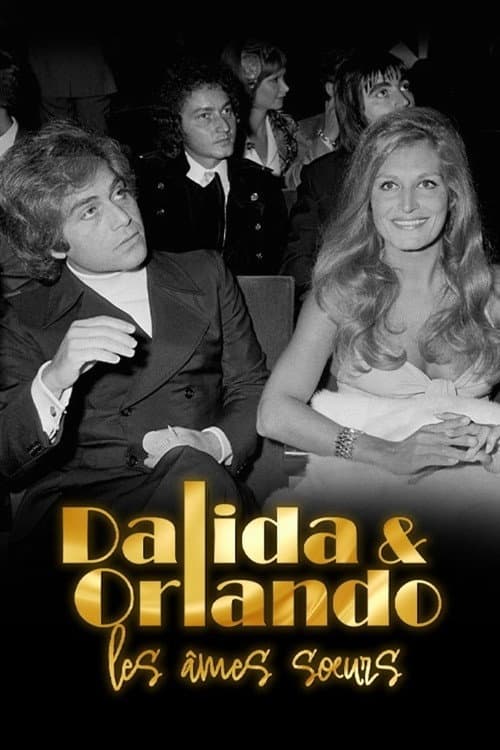Dalida et Orlando, les âmes sœurs (2023) poster