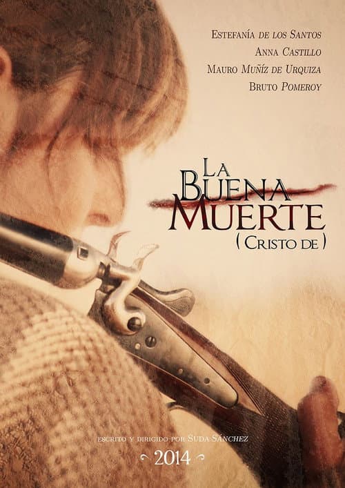 La buena muerte (Cristo de) (2014) poster