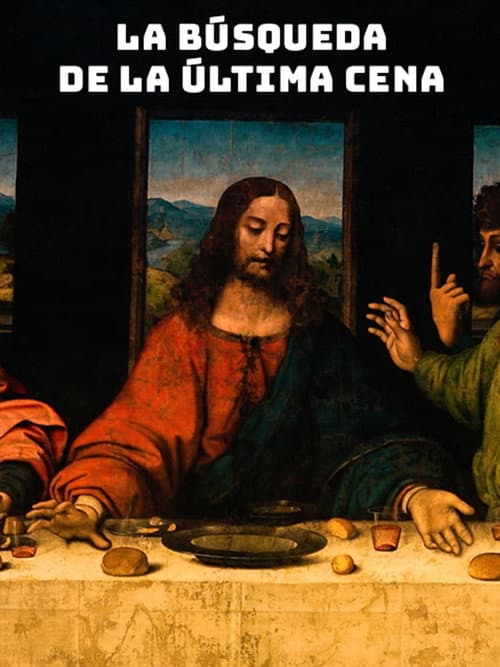 La Búsqueda de la Última Cena (2020) poster