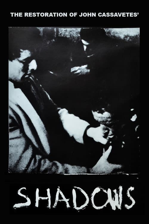 The Restoration of John Cassavetes' 'Shadows' (2004) poster