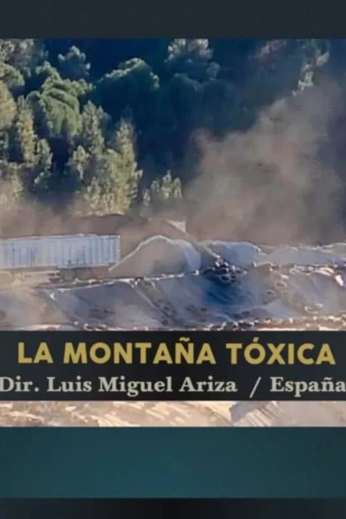 La montaña tóxica (2026) poster