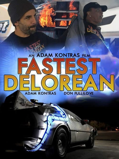 Fastest Delorean in the World (2018) poster