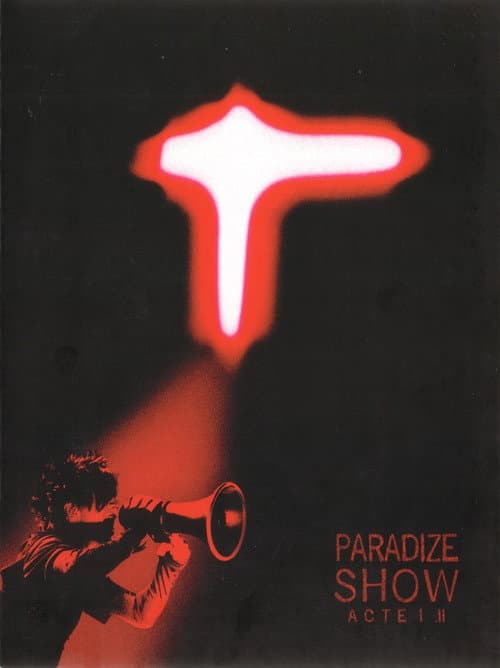 Indochine - Paradize Show - Acte I (2004) poster