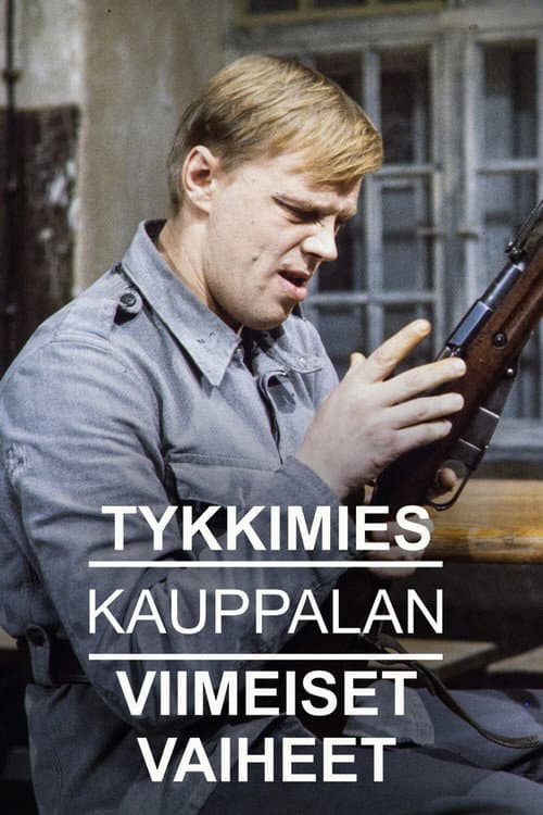 Tykkimies Kauppalan viimeiset vaiheet (1977) poster