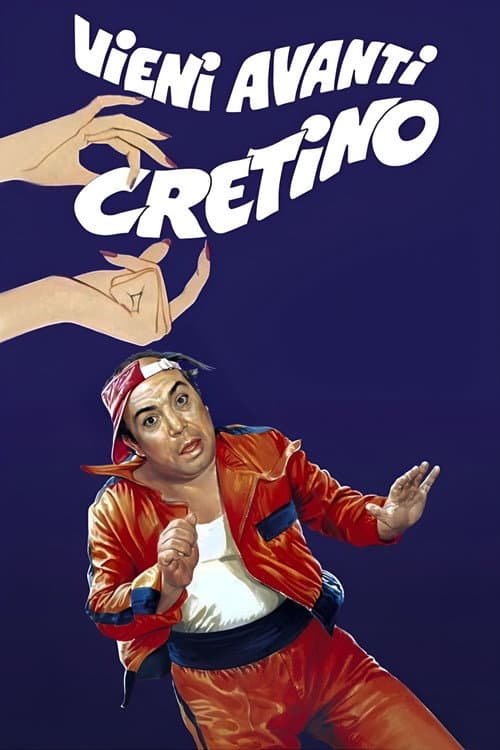 Vieni avanti cretino (1982) poster