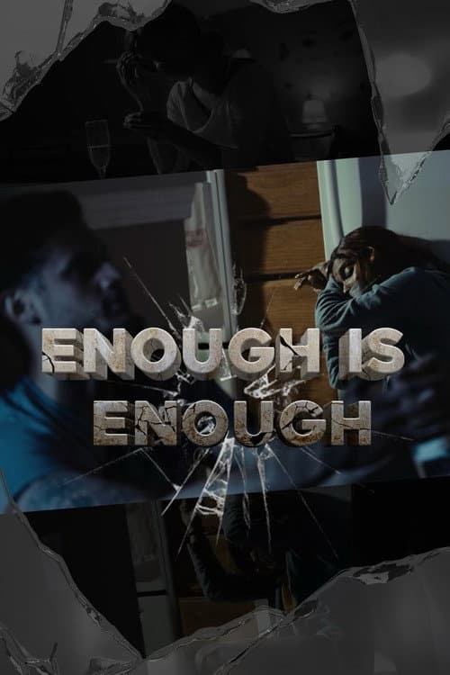 Enough Is Enough (2024) poster