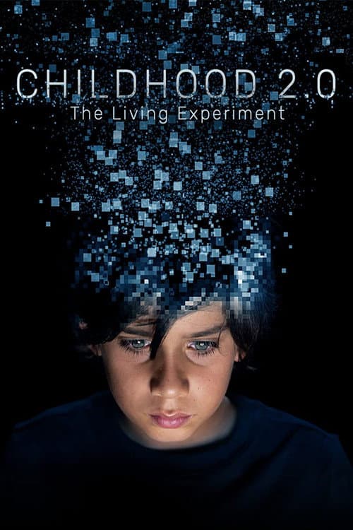 Childhood 2.0 (2020) poster