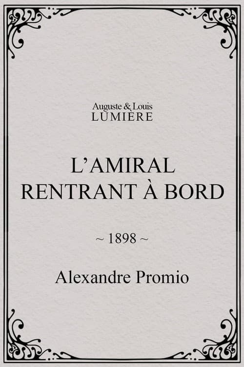 L’amiral rentrant à bord (1898) poster