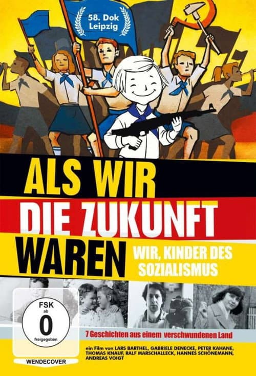 Als wir die Zukunft waren (2016) poster