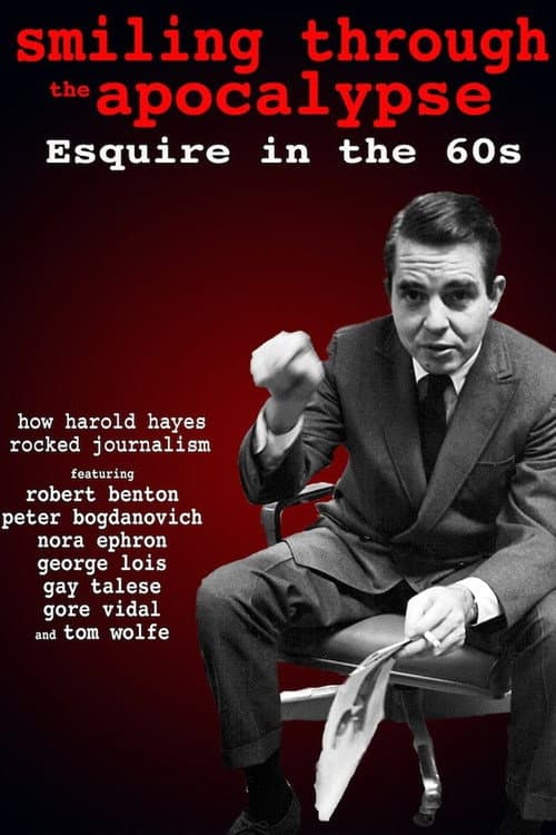 Smiling Through the Apocalypse: Esquire in the 60s (2013) poster