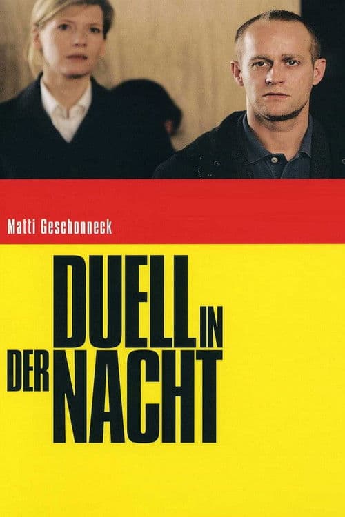 Duell in der Nacht (2007) poster