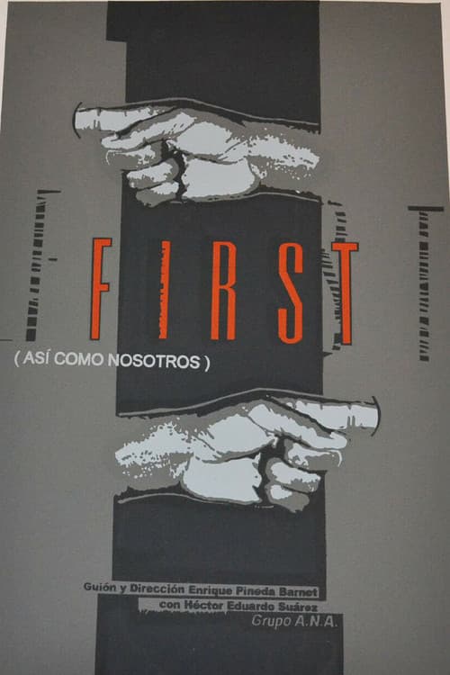 First (Así como nosotros) (1997) poster